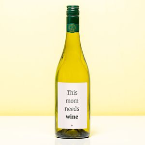 Wijnfles This Mom Needs Wine - Wit (Sauvignon Blanc)