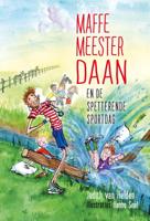 Maffe Meester Daan en de spetterende sportdag (Hardback)