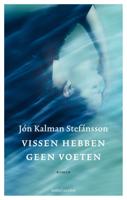 Vissen hebben geen voeten (Paperback)