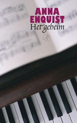 Het geheim - Anna Enquist - ebook