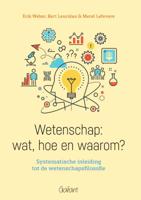 Wetenschap: wat, hoe en waarom? (Paperback)