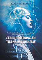 Geoengineering en Transhumanisme (Paperback)