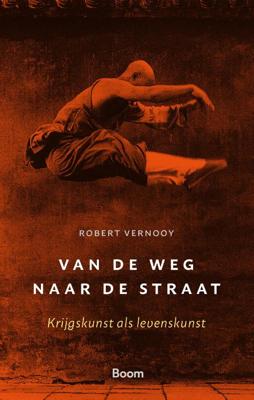 Van de weg naar de straat (Paperback)