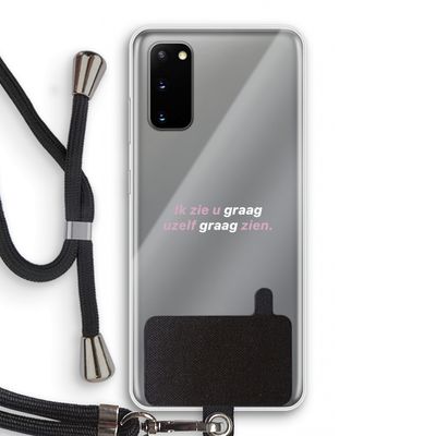 uzelf graag zien: Samsung Galaxy S20 Transparant Hoesje met koord