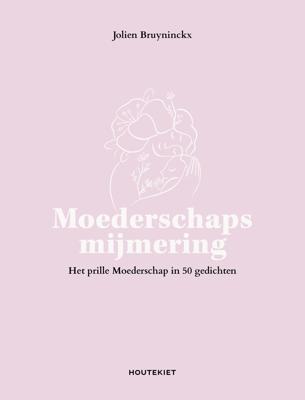 Moederschapsmijmering (Hardback)