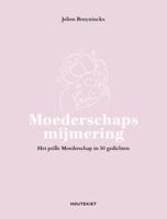Moederschapsmijmering (Hardback) Moederschapsmijmering (Hardback)