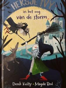Heksje Ivy - In het oog van de storm (Hardback)