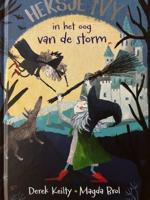 Heksje Ivy - In het oog van de storm (Hardback)