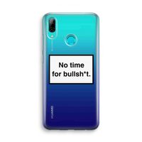 No time: Huawei P Smart (2019) Transparant Hoesje