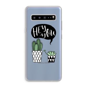 Hey you cactus: Samsung Galaxy S10 5G Transparant Hoesje