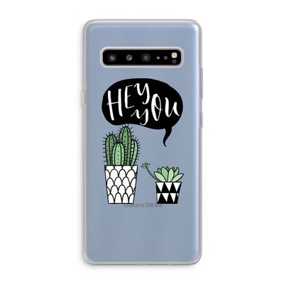 Hey you cactus: Samsung Galaxy S10 5G Transparant Hoesje