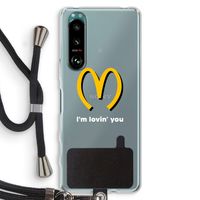 I'm lovin' you: Sony Xperia 5 III Transparant Hoesje met koord