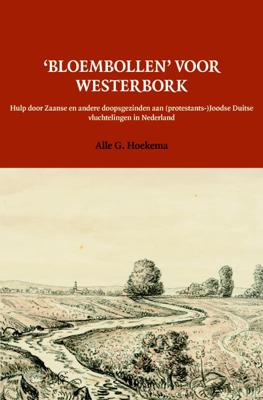 &apos;Bloembollen&apos; voor Westerbork (Paperback)