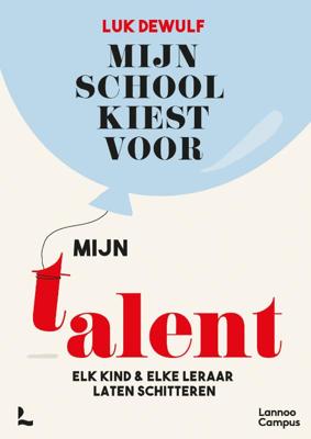 Mijn school kiest voor mijn talent (Paperback)