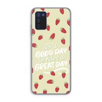 Don't forget to have a great day: Samsung Galaxy A03s Transparant Hoesje