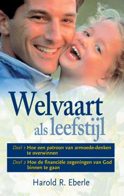 Welvaart als leefstijl (Paperback)