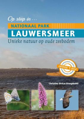 Op stap in Nationaal Park Lauwersmeer (Paperback)