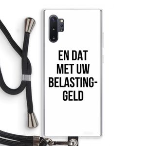 Belastinggeld: Samsung Galaxy Note 10 Plus Transparant Hoesje met koord