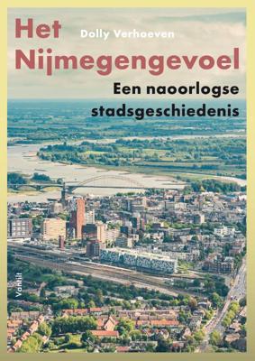 Het Nijmegengevoel (Paperback)