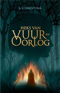 Heks van vuur en oorlog (Paperback)