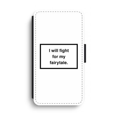 Fight for my fairytale: iPhone XS Max Flip Hoesje