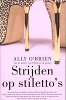 Strijden op stiletto's - Ally O'Brien - ebook