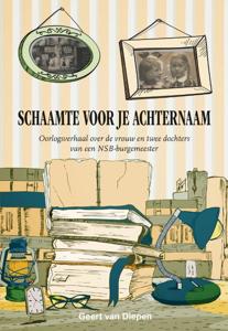 Schaamte voor je achternaam (Paperback)