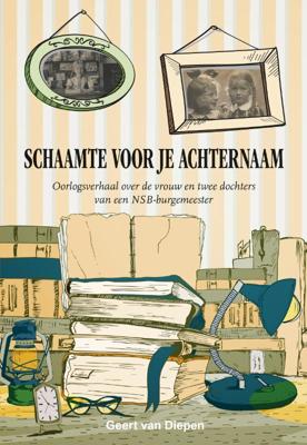 Schaamte voor je achternaam (Paperback)