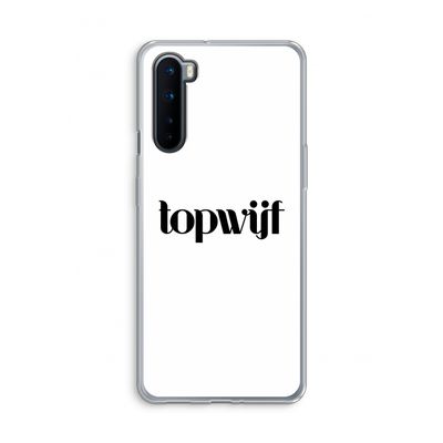 Topwijf Wit: OnePlus Nord Transparant Hoesje