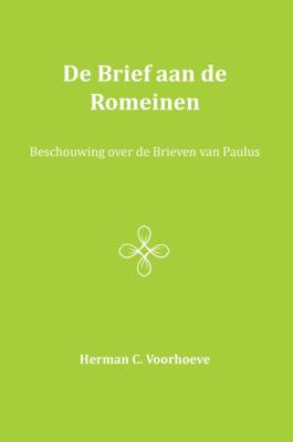De Brief aan de Romeinen (Paperback)
