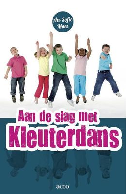 Aan de slag met kleuterdans - An-Sofie Maes - ebook