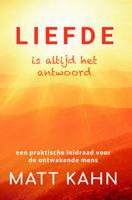 Liefde is altijd het antwoord (Paperback)