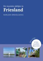 De mooiste plekjes in Friesland - Marleen Brekelmans - ebook - thumbnail