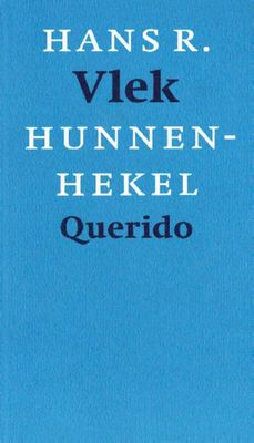 Hunnenhekel, of: nieuwe schedeflora - Hans Vlek - ebook