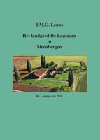 Het landgoed De Lantaarn in Steenbergen (Paperback)