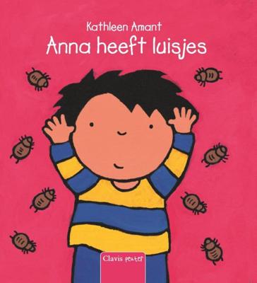 Anna heeft luisjes (Hardback)