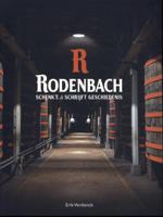 Rodenbach Schenkt en schrijft geschiedenis (Paperback)