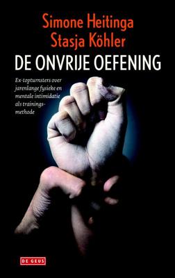 De onvrije oefening (Paperback)