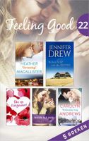 Feeling Good 22 - Heather MacAllister, Jennifer Drew, Samantha Connolly, Colleen Collins, Carolyn Andrews - ebook