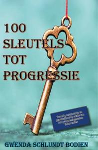 100 sleutels tot progressie (Hardback)