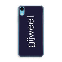 Gijweet: iPhone XR Transparant Hoesje