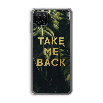 Take me back: Samsung Galaxy A12 Transparant Hoesje