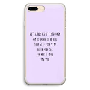 Zelfvertrouwen: iPhone 7 Plus Transparant Hoesje