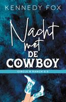 Nacht met de cowboy - Kennedy Fox - ebook