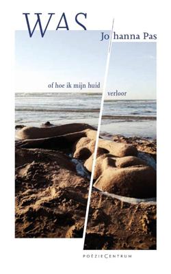 Was, of hoe ik mijn huid verloor (Paperback)