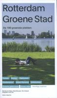Rotterdam groene stad (Paperback)