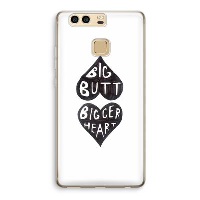 Big butt bigger heart: Huawei P9 Transparant Hoesje