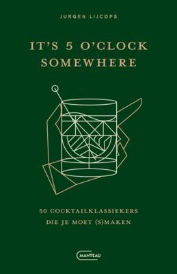 It&apos;s 5 o&apos;clock somewhere (Hardback)