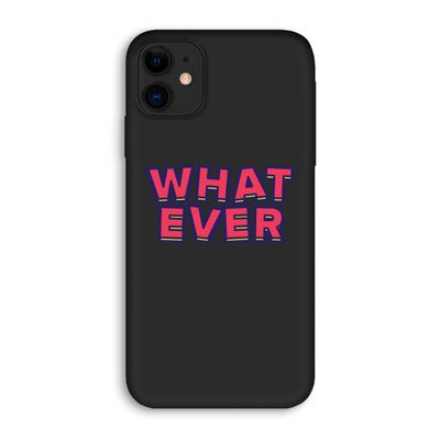 Whatever: iPhone 11 Biologisch afbreekbaar hoesje