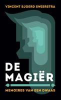 De Magiër - Vincent Sjoerd Swierstra - ebook
